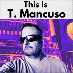 Merch - T. Mancuso
