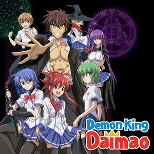 Demon King Daimao (いちばんうしろの大魔王) - playlist by Senπ