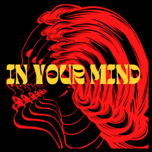 In Your Mind