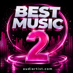 Best Music Vol. 2 Hip-Hop | Pop | Rock | Latin | synthwave | Lo-fi | EDM / Electro / Dance | Latin playlist artwork