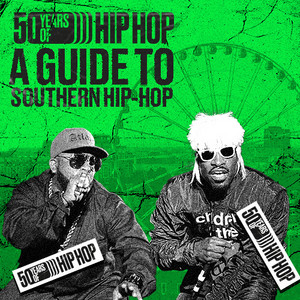 A Guide To Southern Hip-Hop - playlist by Recording Academy