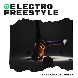 Electro Freestyle ⚡️Breakdance Beats🤸‍♂️ cover