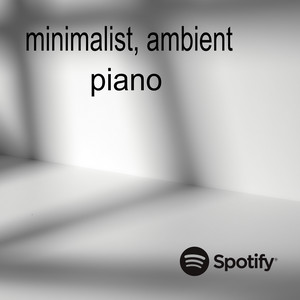 Minimalist and Ambient Piano cover