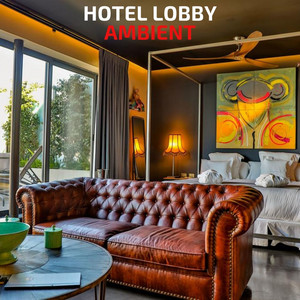 Hotel Lobby Ambient cover