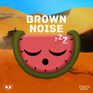 Brown Noise  playlist cover