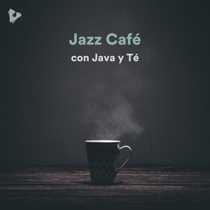 Jazz Café con Java y Té
