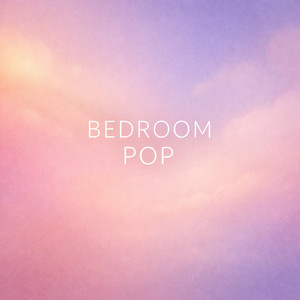 BEDROOM POP playlist cover