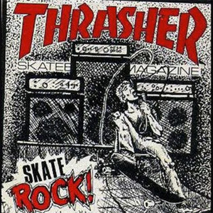 スポーツ・フィットネス THRASHER SKATE ROCK KILLING TIME Thrasher Skate Rock Volume 1 - Skate or Die (1983) - playlist by