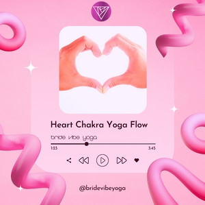 💗 Heart Chakra Yoga Flow | Bride Vibe Yoga