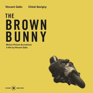 The Brown Bunny - Motion Picture Soundtrack - playlist by