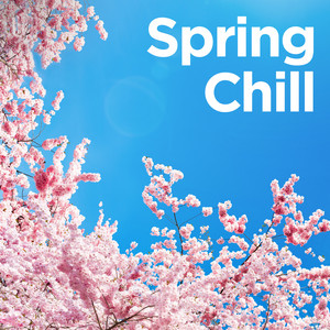 Spring Chill Vibes 2026 playlist cover