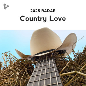 Country Love (2025 Radar)