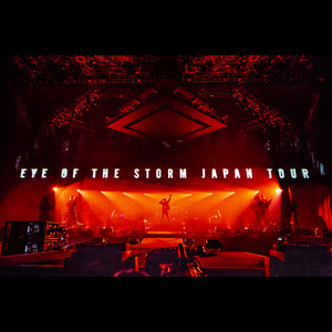 ONE OK ROCK 2019 – 2020 “Eye of the Storm” JAPAN TOUR - playlist