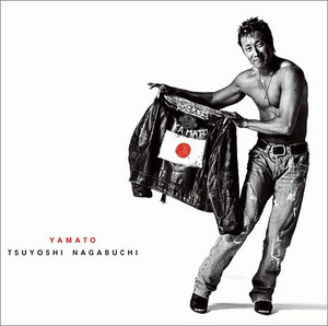 長渕剛 YAMATO (2005.10.19 Best Album) - playlist by Chu-ta | Spotify