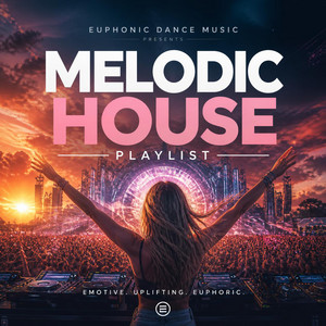 Euphonic Melodic House cover