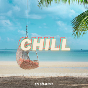 CHILL by Mélodieux cover