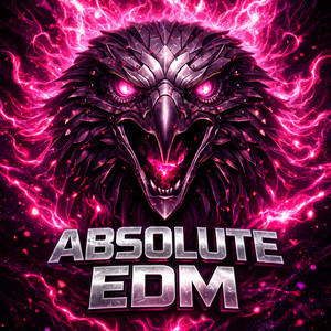 ABSOLUTE  EDM Spotify playlist cover art