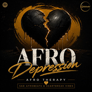 Afro Depression | Afro Therapy • Sad Afrobeats & Heartbreak Vibes 🖤 playlist cover
