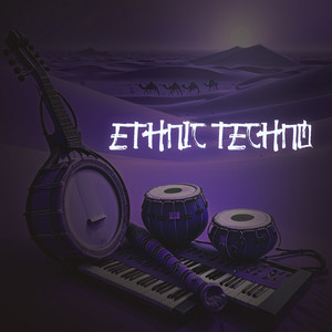 ETHNIC TECHNO Spotify playlist cover art