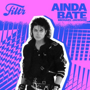 AINDA BATE: THE 70's, 80's & 90's | Michael Jackson