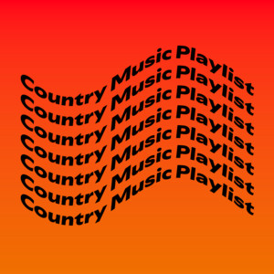 Country Music Playlist