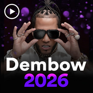 DEMBOW 2026 🍑 Lo Más Escuchado | Dembou El Alfa, Rochy RD, Angel Dior Dembow playlist cover