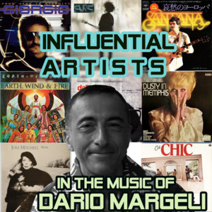 INFLUENTIAL ARTISTS in the music of Dario Margeli Spotify playlist cover art