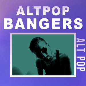 Alt Pop Bangers 2026