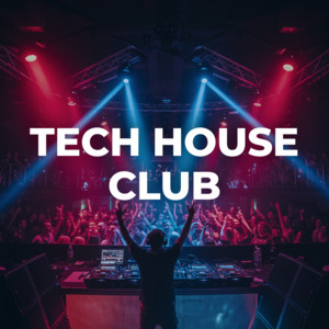 TECH HOUSE CLUB 2026 cover