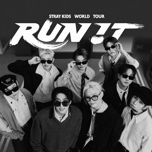 Stray Kids RUN IT WORLD TOUR SETLIST - playlist by 태양 | Spotify
