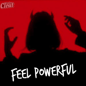 Songs that make you feel Powerful! playlist cover