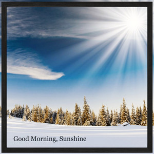 Good Morning, Sunshine ☀️ cover