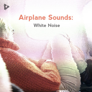 Airplane Sounds: White Noise