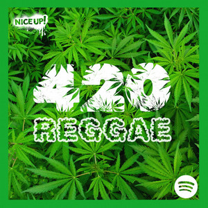 420 Reggae - Roots, Dub, Dancehall, Ganja & Weed anthems