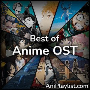 Best of Anime OST playlist cover