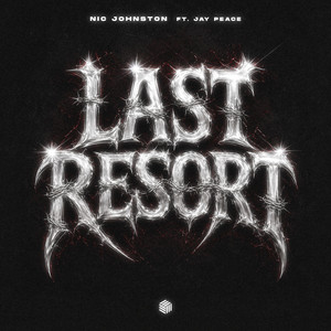 Last Resort - Nic Johnston - Techno Remix - Tiktok playlist cover
