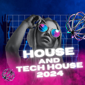 Best House and Tech House 2025