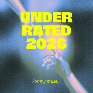 Underrated Songs 2026 cover