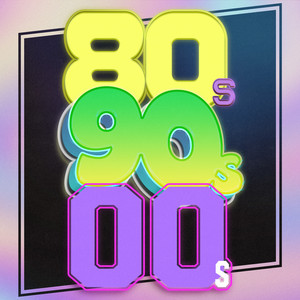 80s 90s 00s Hits