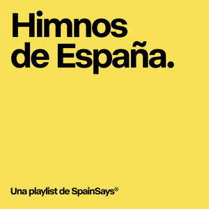 Himnos de España by SpainSays playlist cover