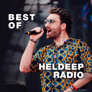 Oliver Heldens - Best Of Heldeep Radio