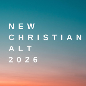 New Christian Alt 2026