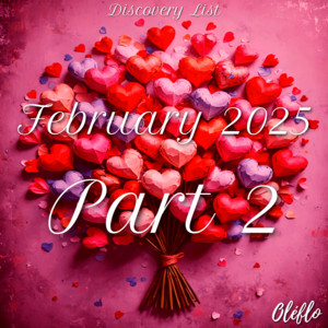 Discovery List February 2025 Part 2 Spotify playlist cover art