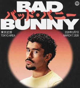 BAND BUNNY BILLIONS CLUB LIVE 限定ポスター Last month, Bad Bunny made history with his first-ever performance