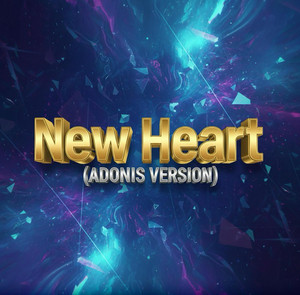 New Heart Adonys Versión (Ella Es Mala Pero No Tanto) - Crash Adams , Adonys cover