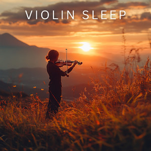 Violin Sleep playlist cover