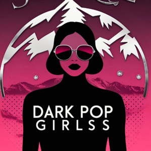 Dark Pop Girlss cover