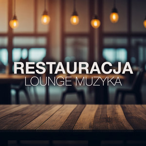 Restauracja 🍷 Lounge Muzyka do Kolacji 🍷 muzyka tła playlist cover