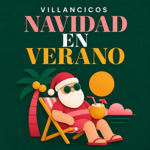 Éxitos Navideños · Navidad en Verano (y todo el año) 