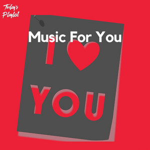 This Playlist Is For You
